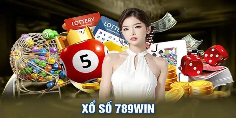 Xổ số 789WIN mang đến không gian giải trí ấn tượng